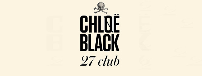 27 Club – CHLØË BLACK