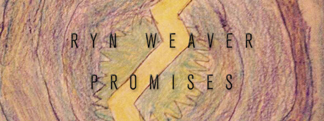 [Album] Promises EP – Ryn Weaver